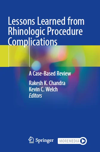 Lessons Learned from Rhinologic Procedure Complications: A Case-Based Review