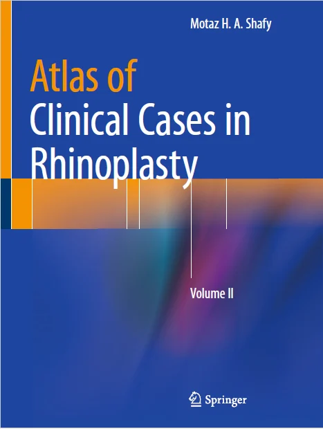Atlas of Clinical Cases in Rhinoplasty: Volume II