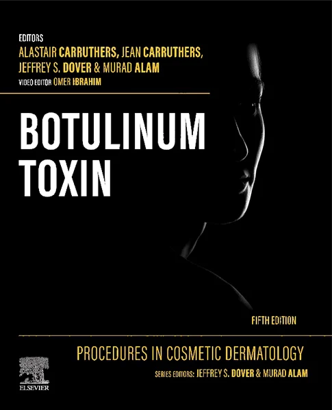 Procedures in Cosmetic Dermatology: Botulinum Toxin 5th Edition