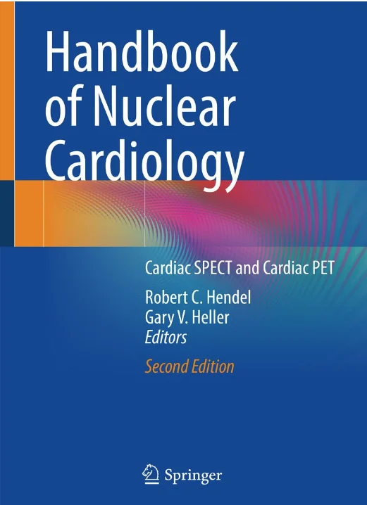 Handbook of Nuclear Cardiology: Cardiac SPECT and Cardiac PET