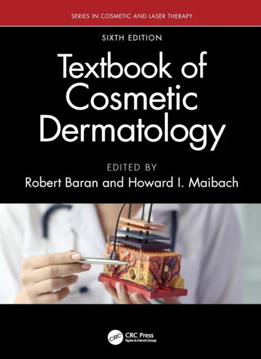 Textbook of Cosmetic Dermatology 6th edition