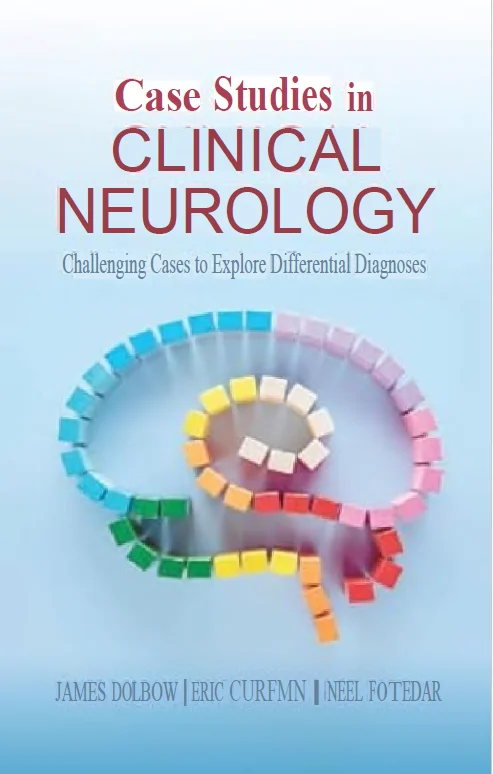 Case Studies in Clinical Neurology Challenging Cases to Explore Differential Diagnoses