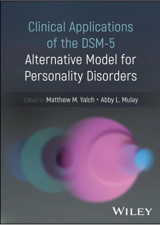 Clinical Applications of the DSM-5 Alternative Model for Personality Disorders