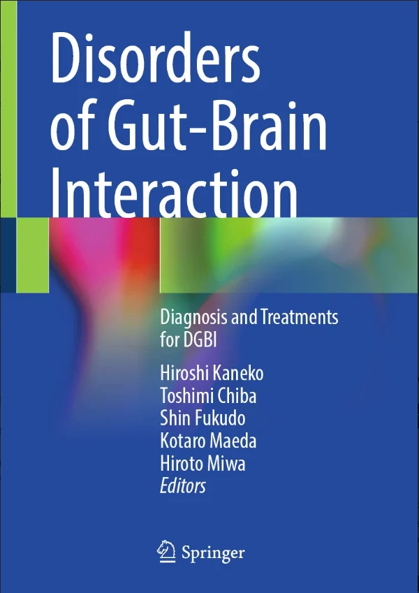 Disorders of Gut-Brain Interaction: Diagnosis and Treatments for DGBI