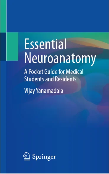 Essential Neuroanatomy: A Pocket Guide for Medical Students and Residents