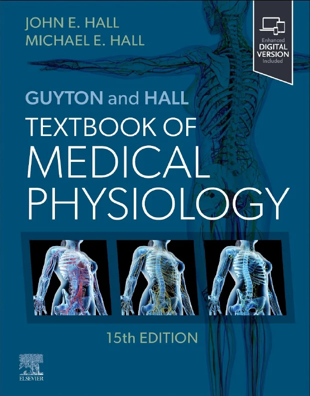 Guyton and Hall Textbook of Medical Physiology