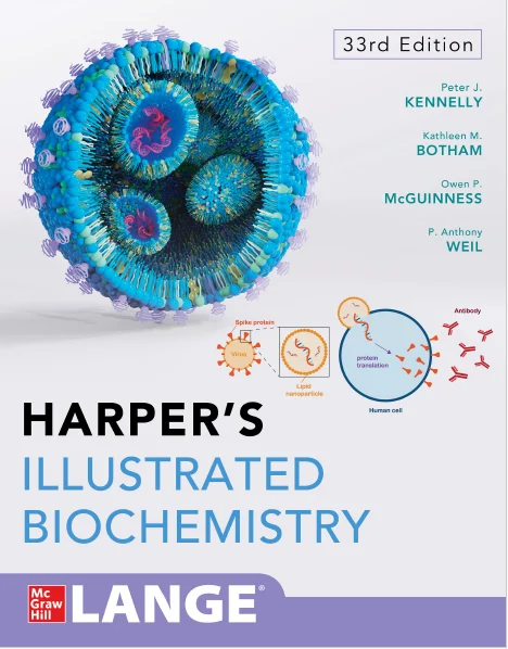 Harper’s Illustrated Biochemistry, Thirty-Third Edition