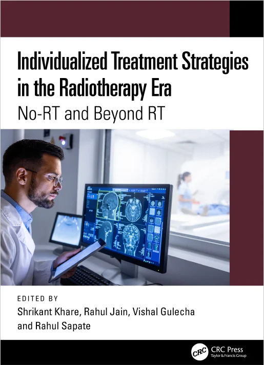 Individualized Treatment Strategies in the Radiotherapy Era: No-RT and Beyond RT
