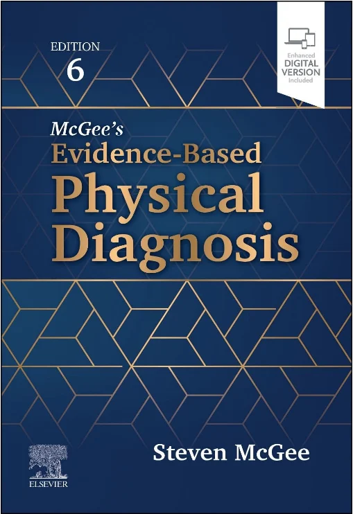 McGees Evidence-Based Physical Diagnosis