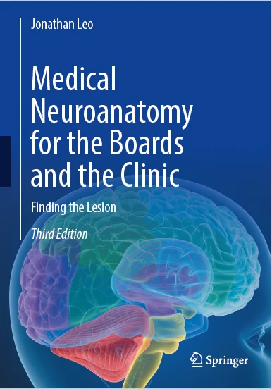 Medical Neuroanatomy for the Boards and the Clinic: Finding the Lesion, 3rd Edition