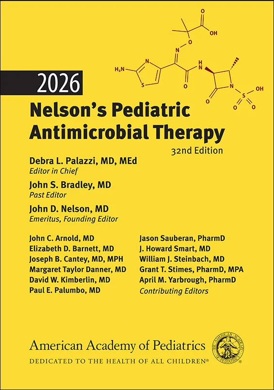Nelson’s Pediatric Antimicrobial Therapy, 32nd Edition
