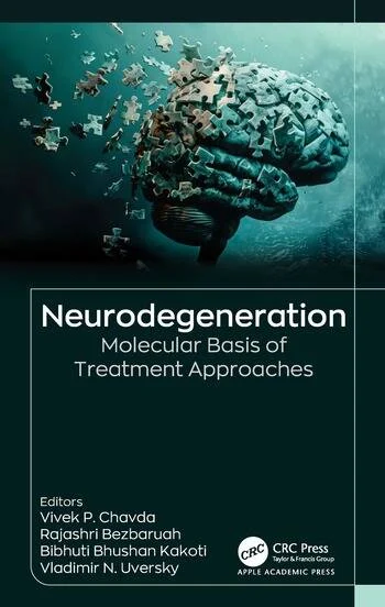 Neurodegeneration: Molecular Basis of Treatment Approaches