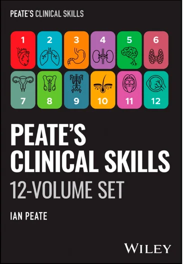 Peate’s Clinical Skills: The Complete 12 Volume Set