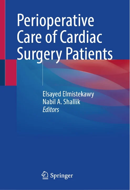 Perioperative Care of Cardiac Surgery Patients