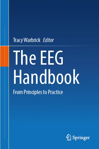 The EEG Handbook: From Principles to Practice