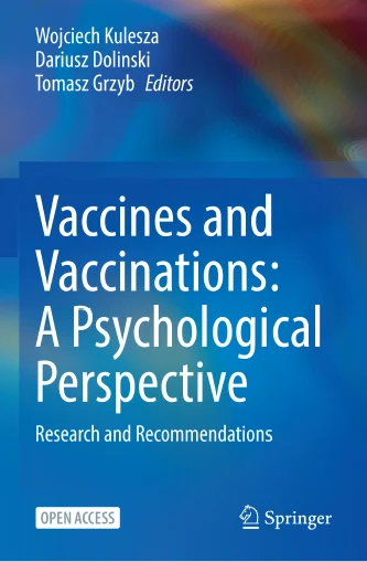 Vaccines and Vaccinations: A Psychological Perspective — Research and Recommendations