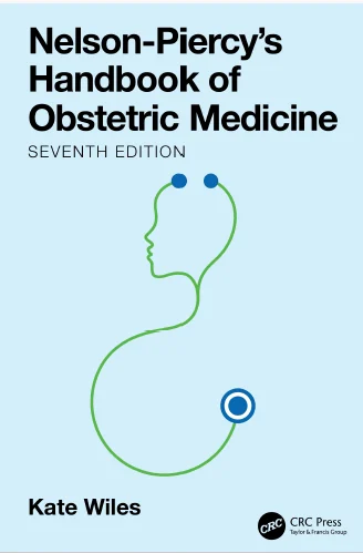 Nelson-Piercy’s Handbook of Obstetric Medicine, 7th Edition