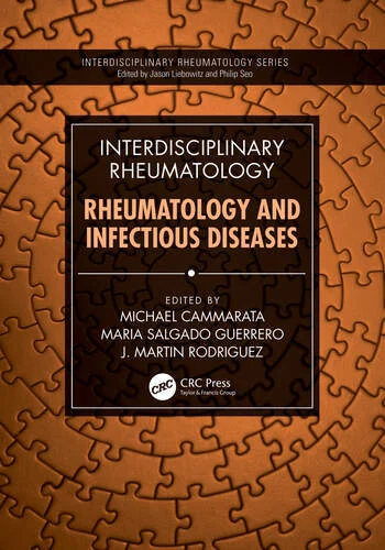 Interdisciplinary Rheumatology: Rheumatology and Infectious Diseases